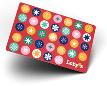 Load image into Gallery viewer, Luby&#39;s Holiday E-Gift Card