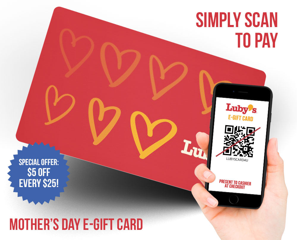 Luby's Mother's Day E-Gift Card
